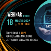 webinar - Scopri come il GDPR può aiutarti a migliorare l’efficienza della tua azienda